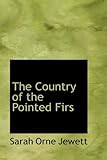 The Country of the Pointed Firs