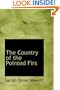 The Country of the Pointed Firs