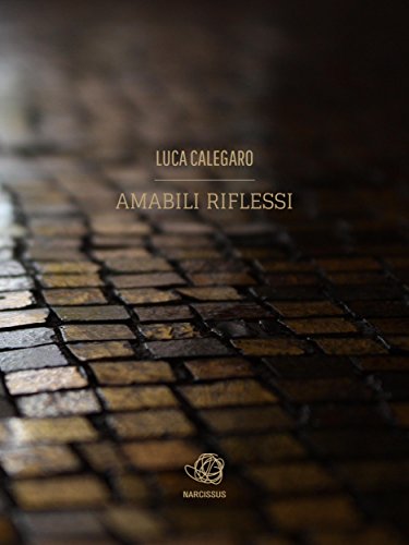 Amabili riflessi (Italian Edition)