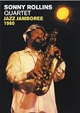 Sonny Rollins Quartet - Jazz Jamboree 1980 [DVD] [2010]