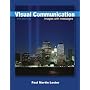 Visual Communication: Images with Messages