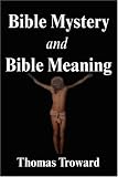 Bible Mystery and Bible Meaning