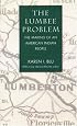 The Lumbee Problem: The Making of an American Indian People
