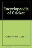 The encyclopaedia of cricket