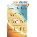 Body Foods For Life