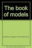 The book of models