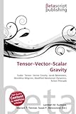 Tensor-Vector-Scalar Gravity-