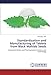 Standardization and Manufacturing of Tablets from Black Mahlab Seeds: Advanced Herbal and Pharmaceutical Science and Technology