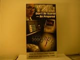 Y2K: Don`t Be Scared - Be Prepared! [VHS]
