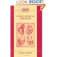 A Short History Of Cardiology.(Clio Medica The Wellcome Institute Series in the History of Medicine 40) by P.R. Fleming