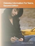 Diabetes Information for Teens: Health Tips About Managing Diabetes and Preventing Related Complications (Teen Health Series) 41nu5oMX1fL. SL160 Diabetes Information for Teens: Health Tips About Managing Diabetes and Preventing Related Complications (Teen Health Series)