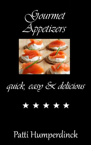 Gourmet Appetizers quick, easy & delicious (The Gourmet Series)