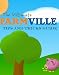 The Ultimate Farmville Tips and Tricks Guide