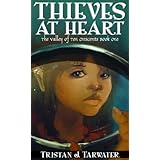 Thieves at Heart (The Valley of Ten Crescents)