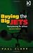 Buying the Big Jets