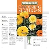 Gardening Books - Month-by-Month Gardening in Michigan, Revised Edition by Jim Fizzell Book