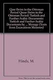 Qaṣr Ibrīm in the Ottoman period : Turkish and further Arabic documents