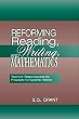 Reforming Reading Writing and Mathematics: Teachers' Responses and the Prospects for Systemic Reform