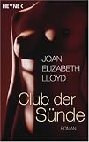 Club der S�nde - Joan Elizabeth Lloyd