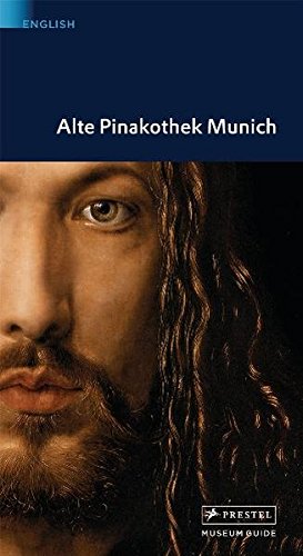 Alte Pinakothek Munich (Museum Guides)