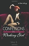 Confessions of a Working Girl