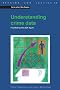 Understanding Crime Data: Haunted by the Dark Figure (Crime and Justice)