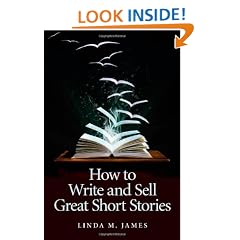 How to Write and Sell Great Short Stories