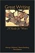 Great Writing: A Reader for Writers