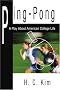 Ping-Pong: A Play About American College Life