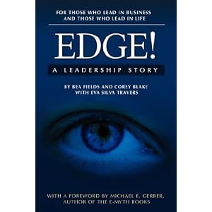 Edge! A Leadership Story by Bea Fields, Corey Michael Blake, and Eva Silva Travers
