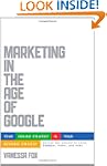 Marketing in the Age of Google, Revis...