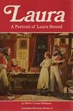 Laura: A Portrait of Laura Secord