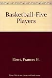 Basketball, five players