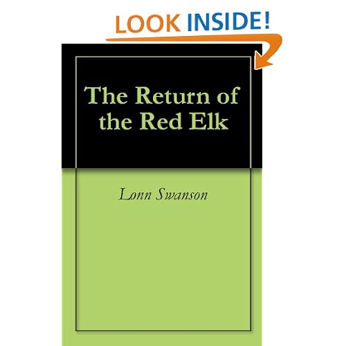 The Return of the Red Elk