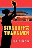 Standoff at Tiananmen