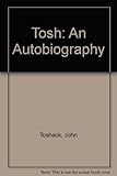Tosh : an autobiography