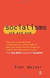 Socialisms: Old and New