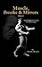 Muscle, Smoke & Mirrors: Volume II