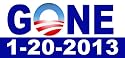 Anti Obama "GONE" 1-20-2013 1-20-13 bumper sticker decal