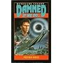 Damned If We Do... (Renegade Legion) by Peter L. Rice