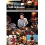 Todd Sucherman: Methods and Mechanics - For Useful Musical Drumming