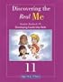 Discovering the Real Me: Student Textbook 11: Developing Leadership Skills