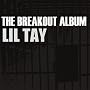 The Breakout Album [Explicit] <a href="http://www.amazon.com/The-Breakout-Album-Explicit/dp/artist-redirect/B003X2TH7Y">Lil Tay</a><span class="byLinePipe"> | </span><span class="byLinePipe">Format:</span> MP3 Download