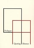 Prologue : quoting absence : a four-channel sound installation