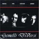 Gemelli Diversi
