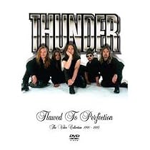 Thunder - Flawed To Perfection - The Video Collection 1990 To 1995 [DVD]