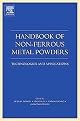 Handbook of Non-Ferrous Metal Powders (Technologies and Applications) (Hardcover)