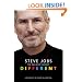 Steve Jobs: The Man Who Thought Different