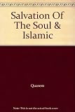 Salvation of the soul and Islamic devotions