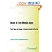 Islam in the Middle Ages: The Origins and Shaping of Classical Islamic Civilization (Praeger Series on the Middle Ages)